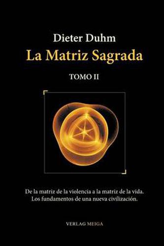 Cover image for La Matriz Sagrada - Tomo II