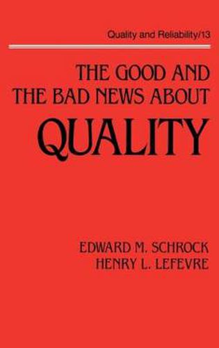 Cover image for The Good and the Bad News about Quality