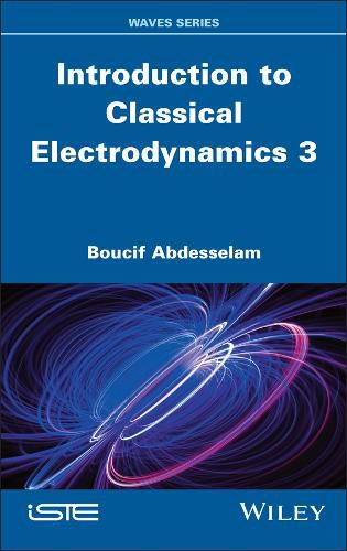 Cover image for Introduction to Classical Electrodynamics 3
