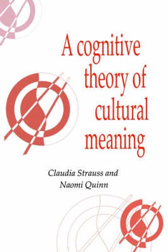 Cover image for A Cognitive Theory of Cultural Meaning