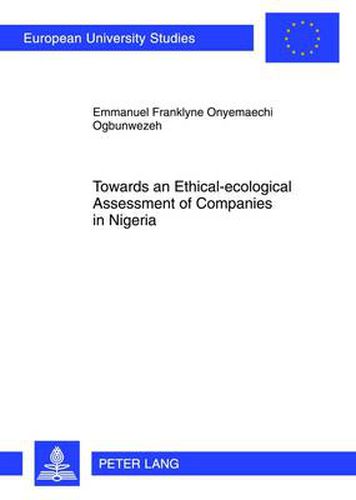 Cover image for Towards an Ethical-ecological Assessment of Companies in Nigeria