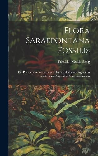 Cover image for Flora Saraepontana Fossilis