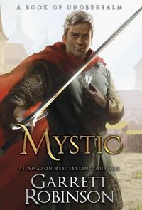 Cover image for Mystic: A Book of Underrealm