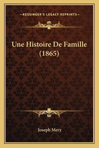 Une Histoire de Famille (1865)