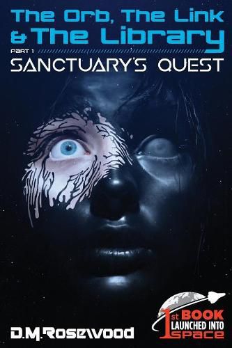 Cover image for The Orb, the Link & the Library: Sanctuary's Quest