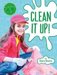 Cover image for Clean It Up