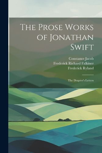 Cover image for The Prose Works of Jonathan Swift