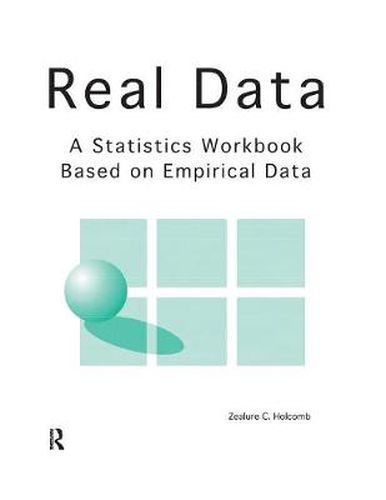 Cover image for Real Data: A Statistics Workbook Based on Empirical Data