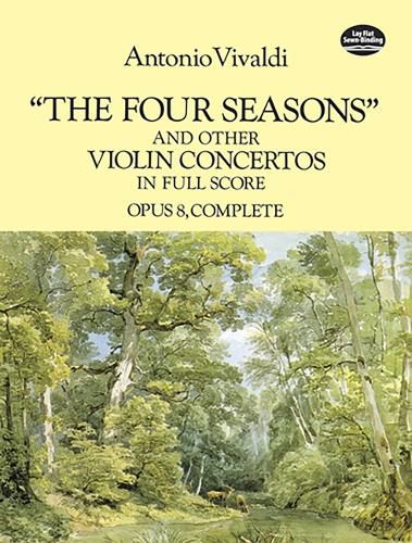 Cover image for Antonio Vivaldi: 'The Four Seasons' and Other Concertos in Full Score