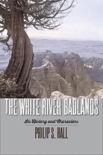 Cover image for The White River Badlands