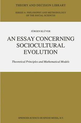 Cover image for An Essay Concerning Sociocultural Evolution: Theoretical Principles and Mathematical Models