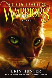 Cover image for Warriors: The New Prophecy #6: Sunset