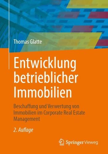Cover image for Entwicklung betrieblicher Immobilien