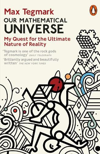 Cover image for Our Mathematical Universe: My Quest for the Ultimate Nature of Reality