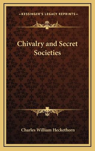 Chivalry and Secret Societies