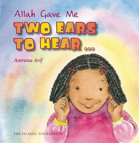 Cover image for Allah Gave Me Two Ears to Hear