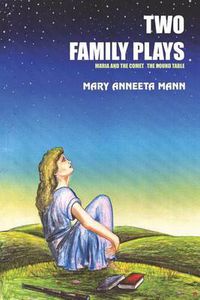 Cover image for Two Family Plays: Maria and the Comet Round the Table