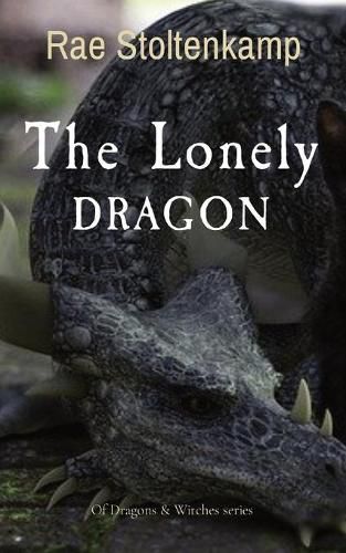 Cover image for The Lonely DRAGON: Of Dragons & Witches series