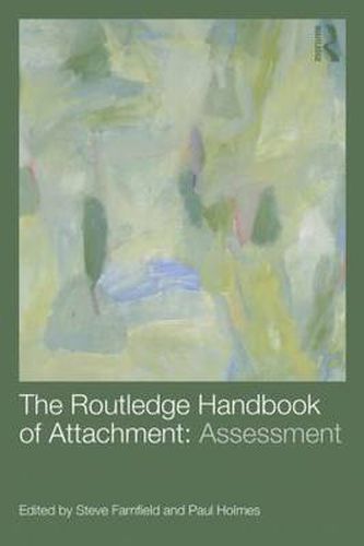 Cover image for The Routledge Handbook of Attachment: Assessment