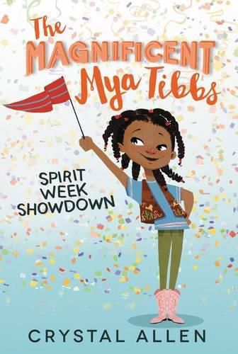 Cover image for The Magnificent Mya Tibbs: Spirit Week Showdown