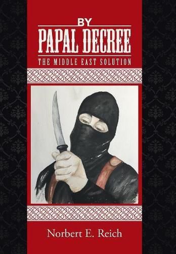 Cover image for By Papal Decree: The Middle East Solution