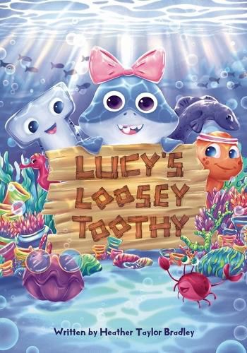 Cover image for Lucy's Loosey Toothy