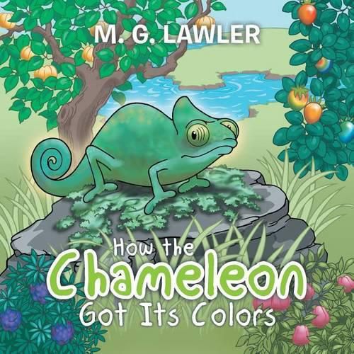 Cover image for How the Chameleon Got Its Colors