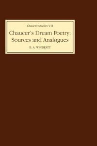 Cover image for Chaucer's Dream Poetry: Sources and Analogues