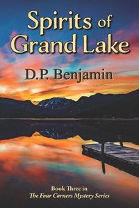 Cover image for Spirits of Grand Lake