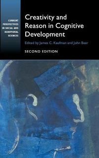 Cover image for Creativity and Reason in Cognitive Development