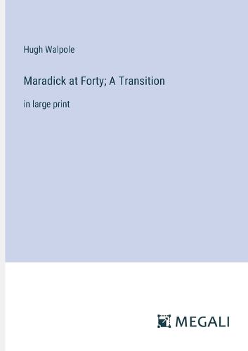 Cover image for Maradick at Forty; A Transition