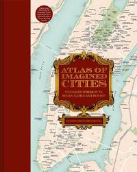 Cover image for Atlas of Imagined Cities