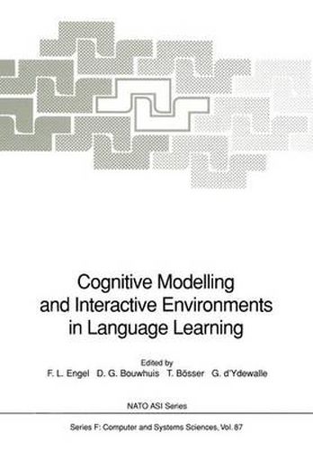 Cover image for Cognitive Modelling and Interactive Environments in Language Learning