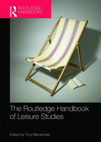 Cover image for Routledge Handbook of Leisure Studies