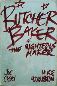 Cover image for Butcher Baker The Righteous Maker