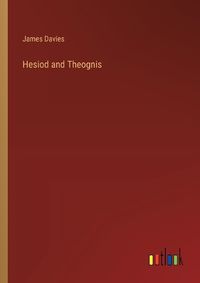 Cover image for Hesiod and Theognis