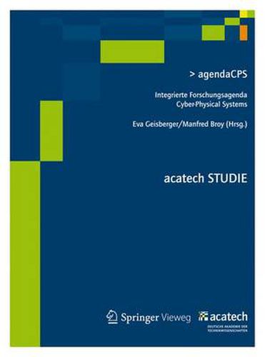 Cover image for agendaCPS: Integrierte Forschungsagenda Cyber-Physical Systems