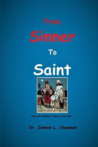 From Sinner to Saint