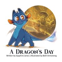Cover image for A Dragon's Day