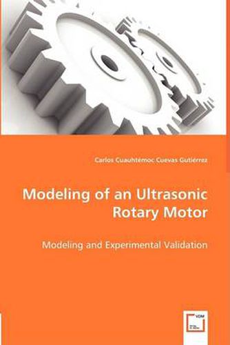 Cover image for Modeling of an Ultrasonic Rotary Motor