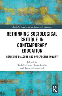 Cover image for Rethinking Sociological Critique in Contemporary Education