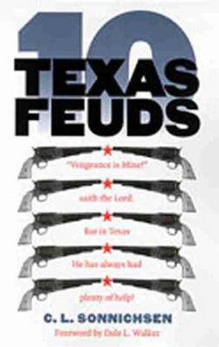 Cover image for Ten Texas Feuds