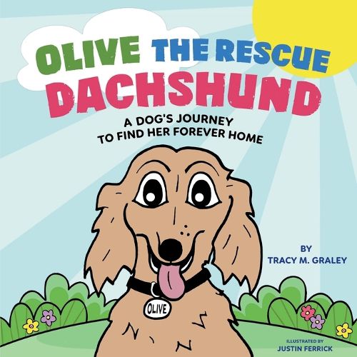 Cover image for Olive the Rescue Dachshund