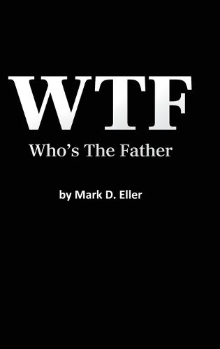 Cover image for WTF Who's The Father