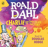 Cover image for Charlie and the Chocolate Factory