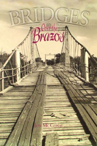 Bridges Over the Brazos