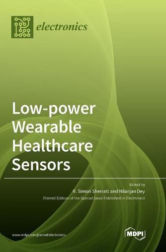 Cover image for Low-power Wearable Healthcare Sensors