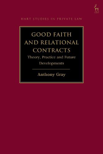 Cover image for Good Faith and Relational Contracts, Volume 1