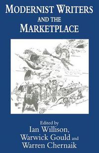 Cover image for Modernist Writers and the Marketplace