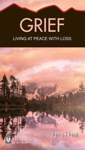 Cover image for Grief: Living at Peace with Loss